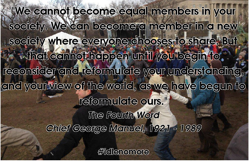 chief george manuel quote